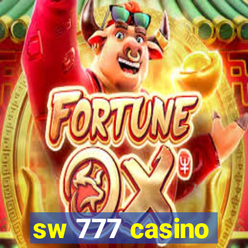 sw 777 casino